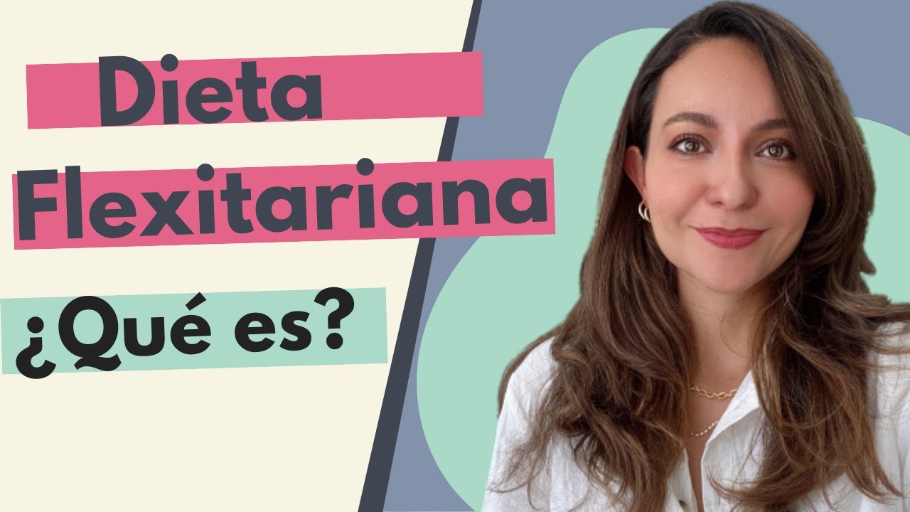 Dieta Flexitariana