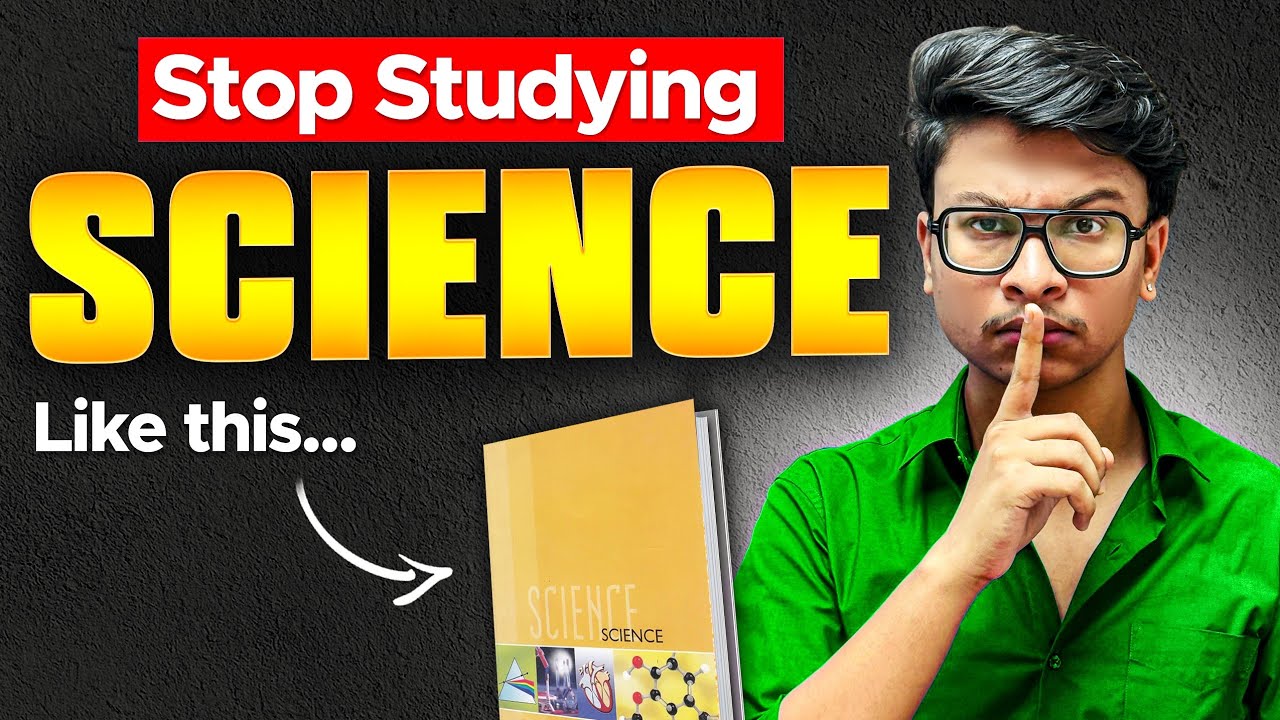 Class 10th🔥 How to study SCIENCE for 95% in Board exams?