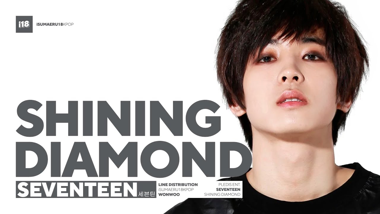 Seventeen (세븐틴)  'Shining Diamond' - Line Distribution