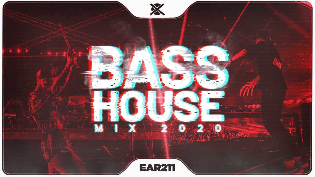 Bass House Mix 2020 💣 | Best of Bass House & Tech House | EAR #211