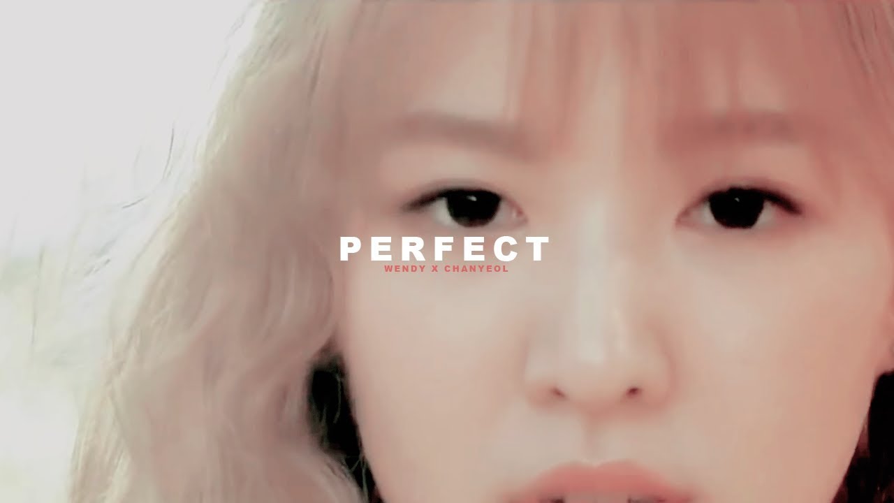 wenyeol / perfect
