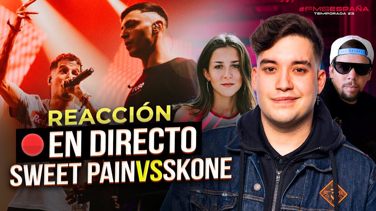 '¿EL MEJOR SWEETPAIN EN AÑOS? SKONE VS SWEETPAIN  - REACCIÓN EN DIRECTO FMS ESPAÑA 2023 J01 KAPO 013