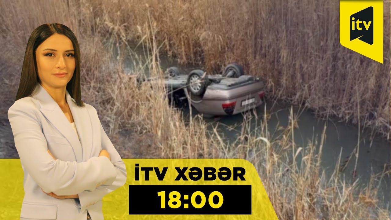 İTV Xəbər | 17.01.2026 | 