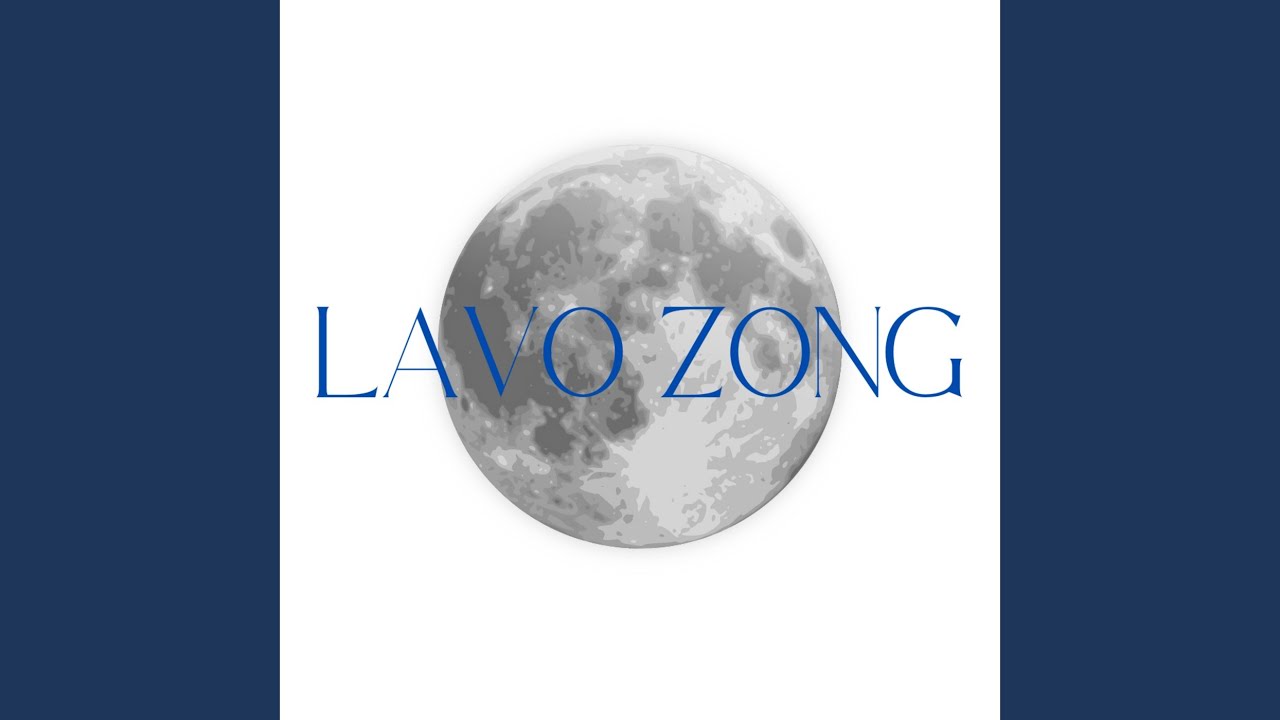 Lavo Zong