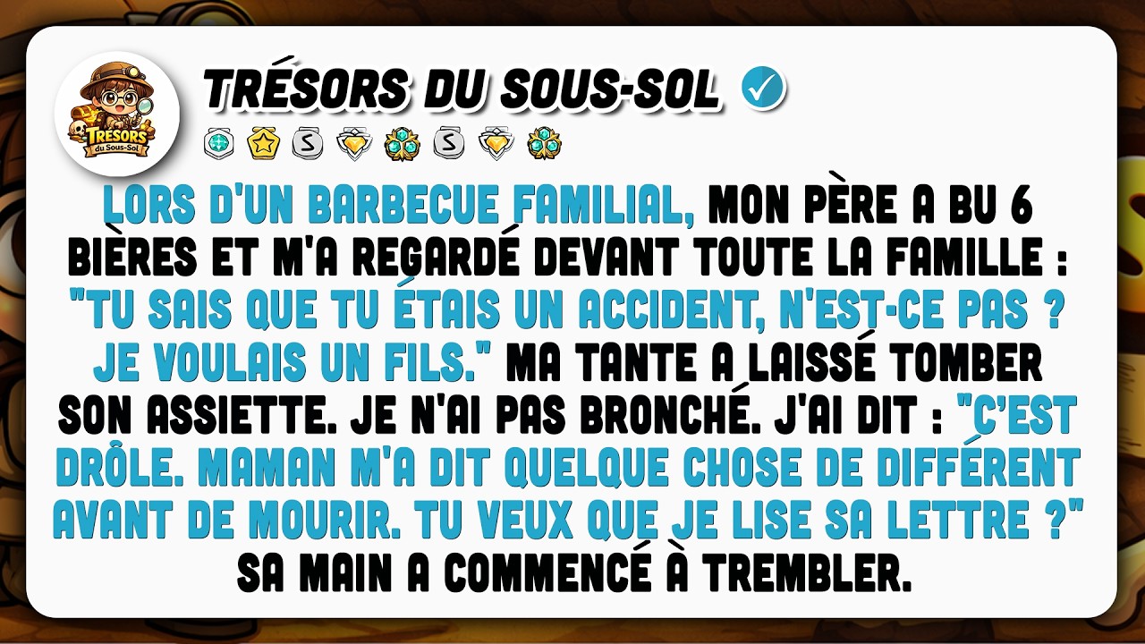 Papa A Dit Que J'étais Un Accident Après 6 Bières. J'ai Ensuite Lu La Lettre De Maman.
