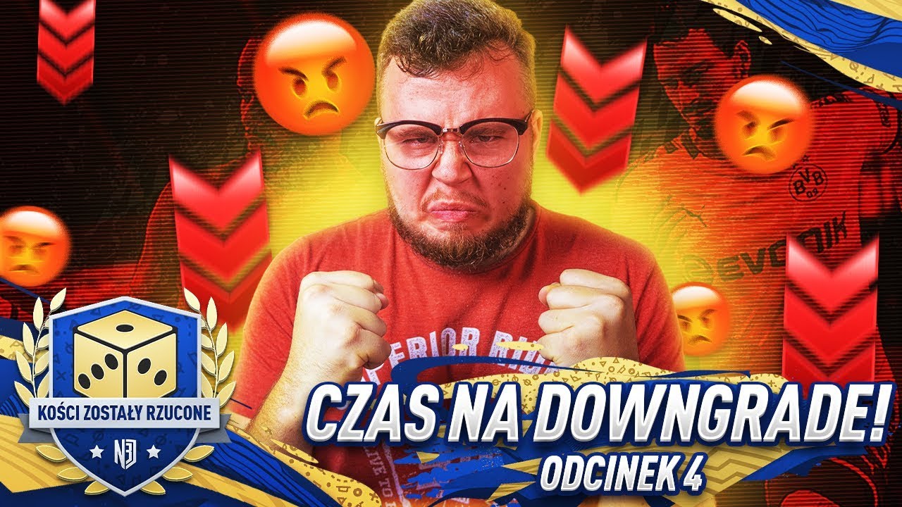Czas na... DOWNGRADE - KOŚCI ZOSTAŁY RZUCONE #4 | FIFA 20