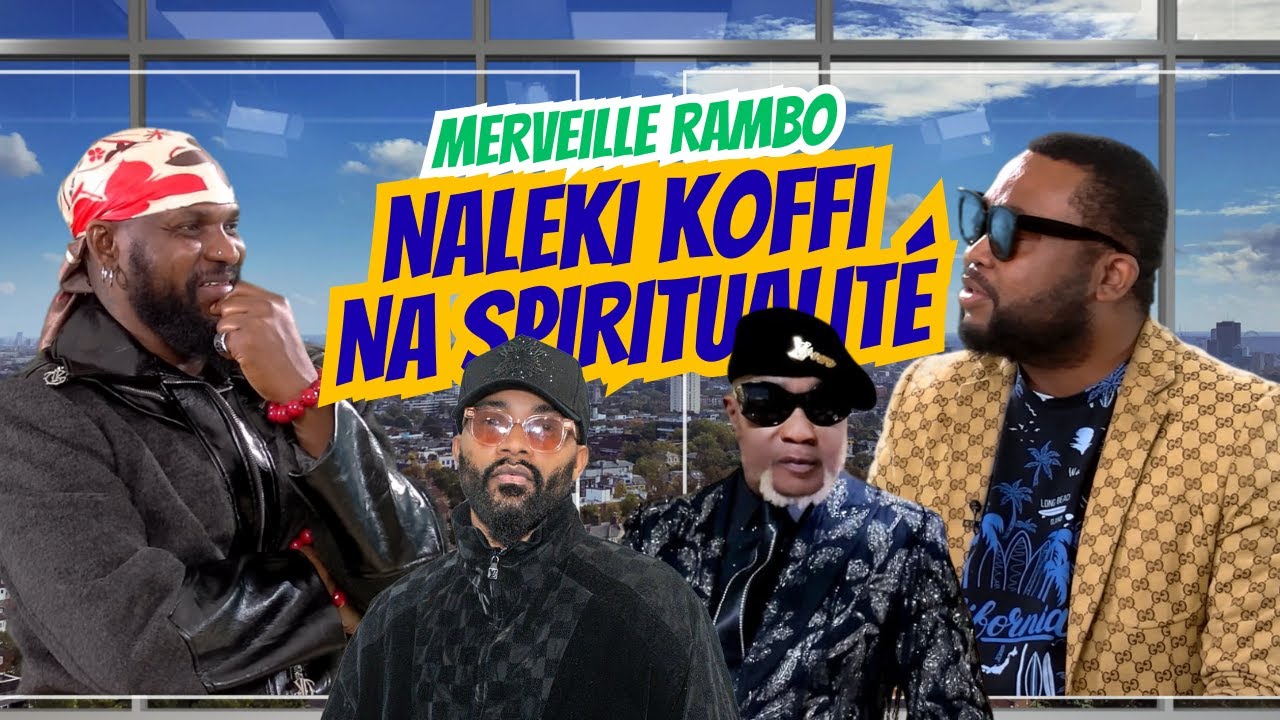 MERVEILLE RAMBO   SECRET   PACTE  BA  SIGNA  NA  KOFFI  E  BIMI  VÉRITÉ ,  APPORT YA CINDY