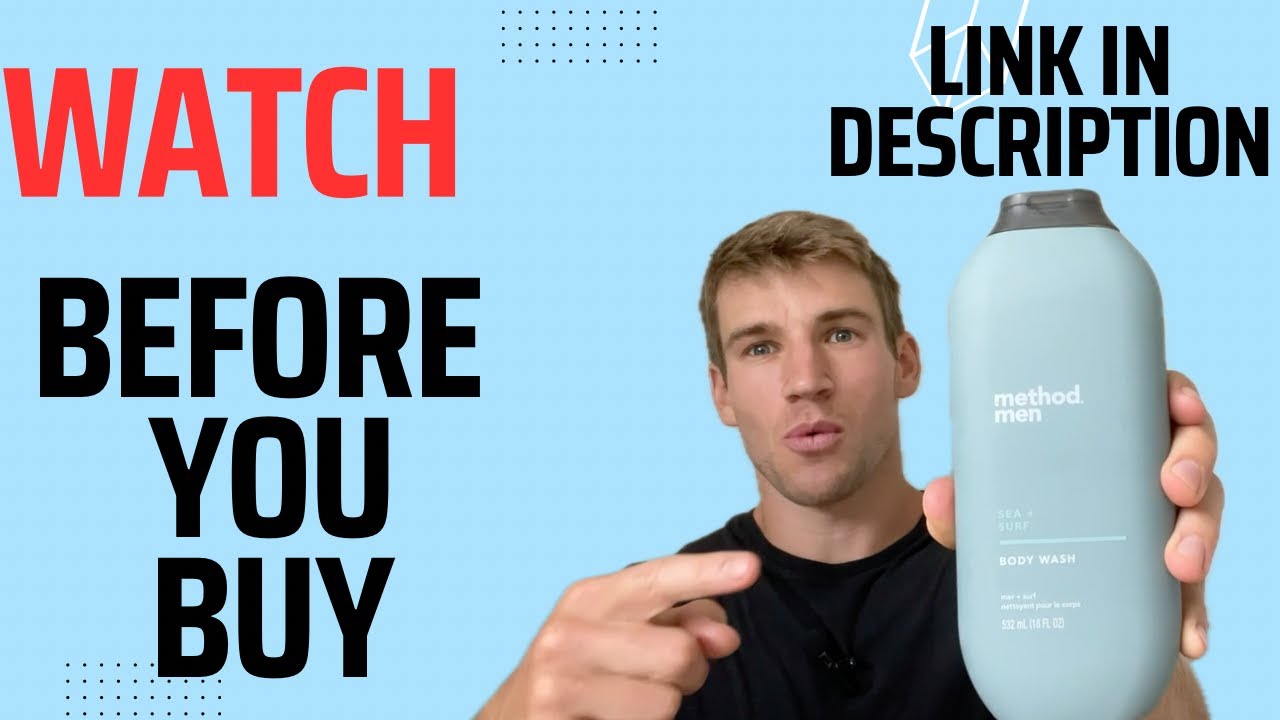 Method Men Body Wash | Is It Worth It?