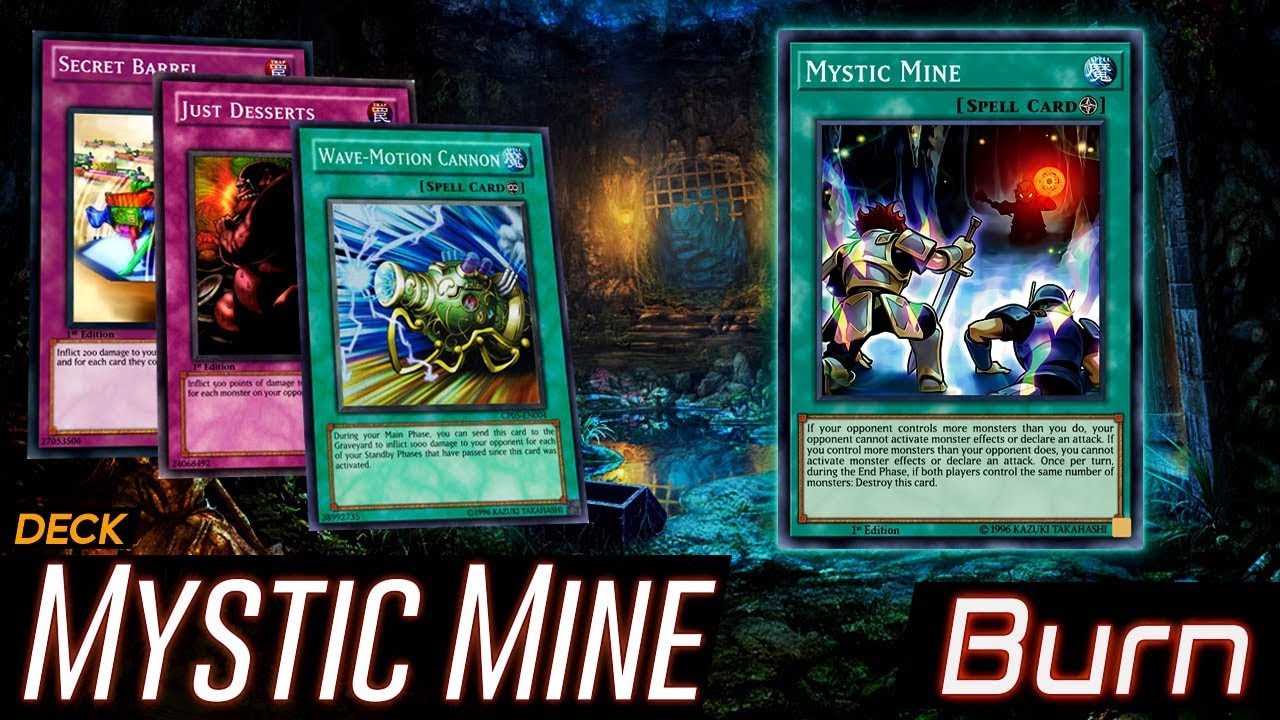 Deck Mystic Mine Burn