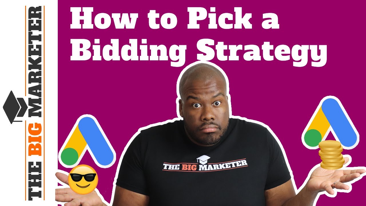 How to Pick the RIGHT Bidding Strategy