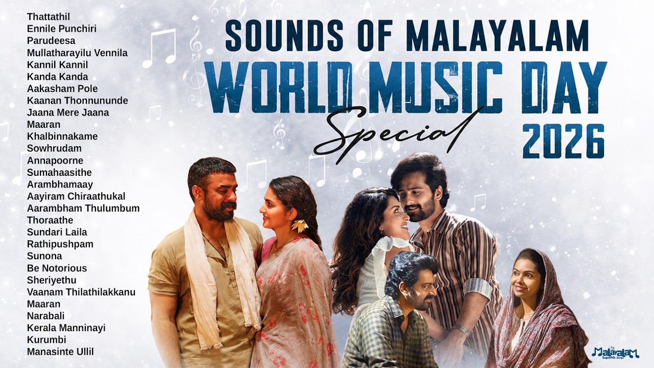 Sounds Of Malayalam | World Music Day 2026 | Superhit Songs | Latest Malayalam Hits Collection