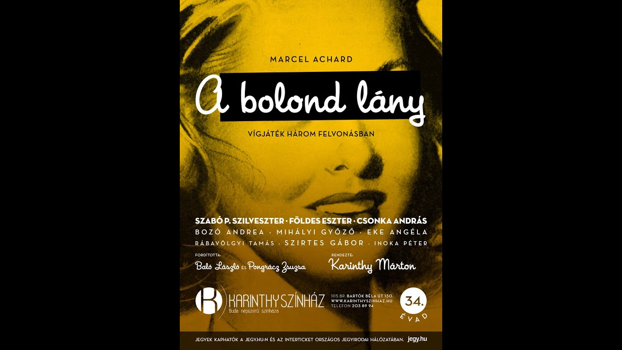 Marcel Achard: A bolond lány - Trailer