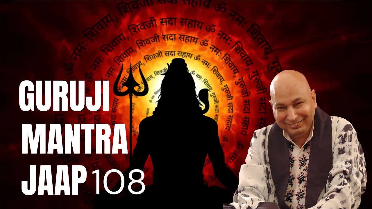 Guruji Mantra Jaap 108 | Guruji Meditative | Peaceful