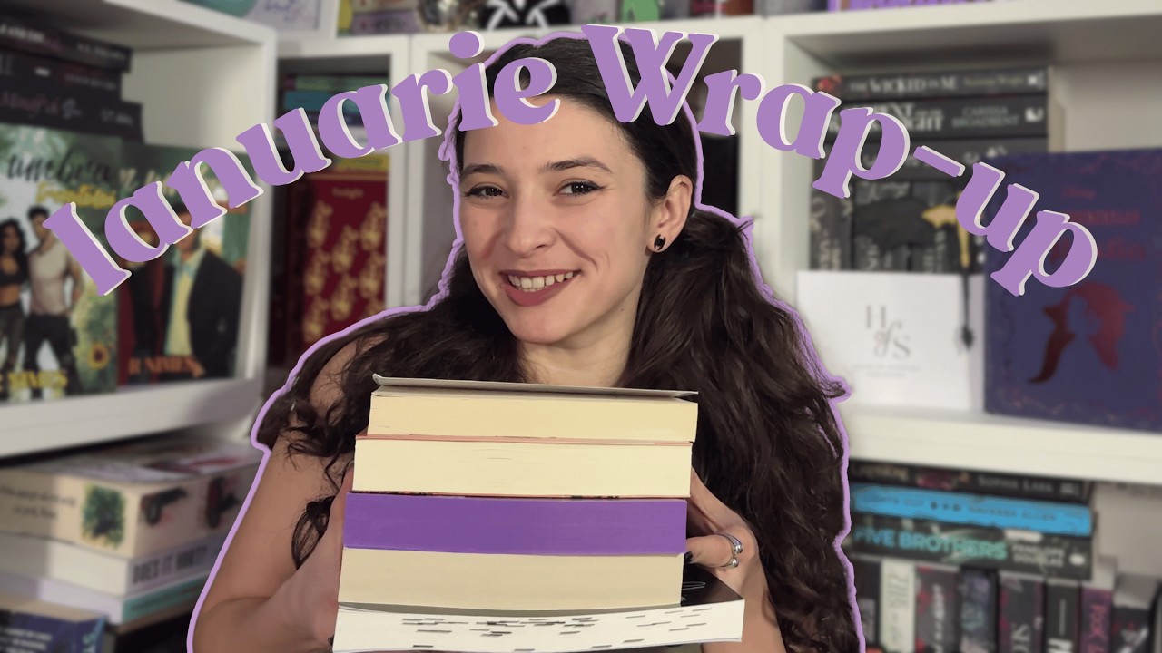 Ce am citit în luna Ianuarie 2026 📚 ┃Wrap-up