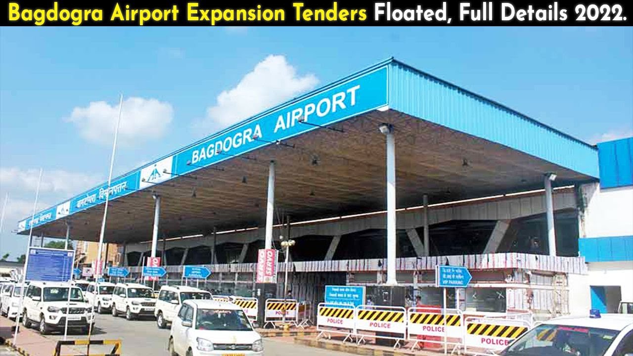 Bagdogra Airport Expansion Tenders, Why The Airport is Closed Now, Construction Begins In ? Ep - 137