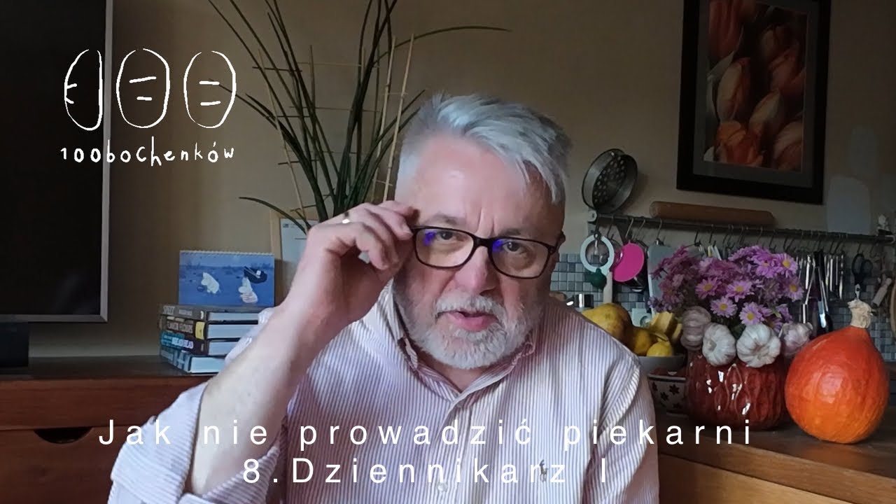 8a. Jak nie prowadzić piekarni - 