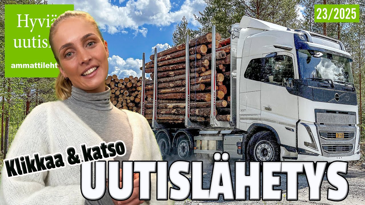 Hyviä uutisia! vko. 23/2025 - kuljetus, maarakennus ja metsäalan tuoreet kuulumiset