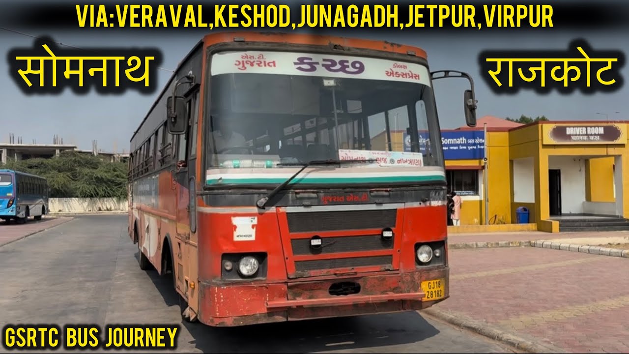 Somnath To Rajkot Bus 🚌 | GSRTC BUS JOURNEY