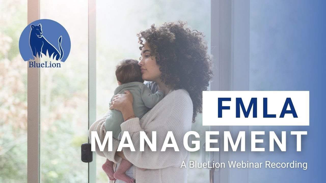 FMLA Management | Webinar Recording