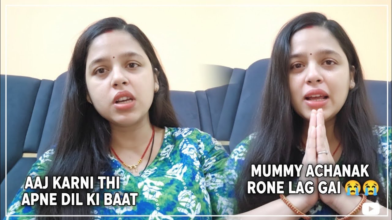 Aaj sabsey karni the kuch baat share jo kabhi nahi kia or mummy suddenly bahut rone lag gai🥲🥲🥲🥲