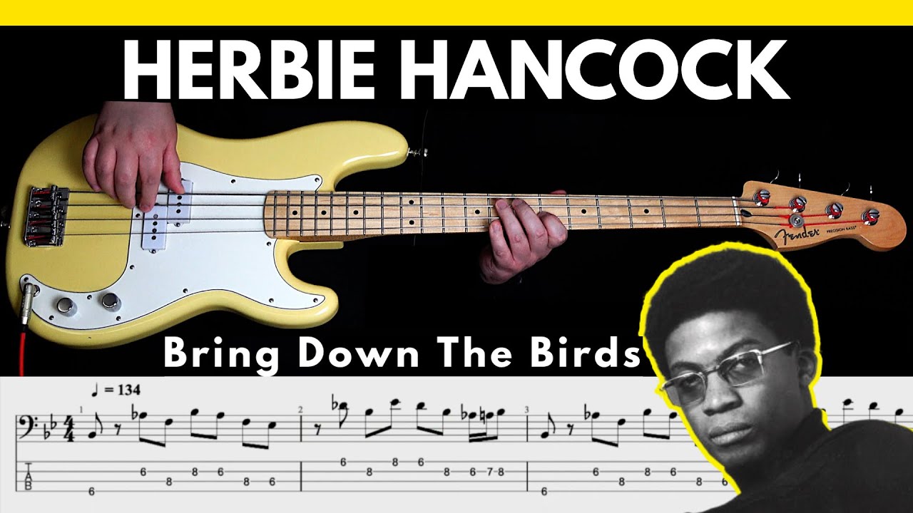 Herbie Hancock - Bring Down The Birds [1966] | BASS Cover | Notation + TABS