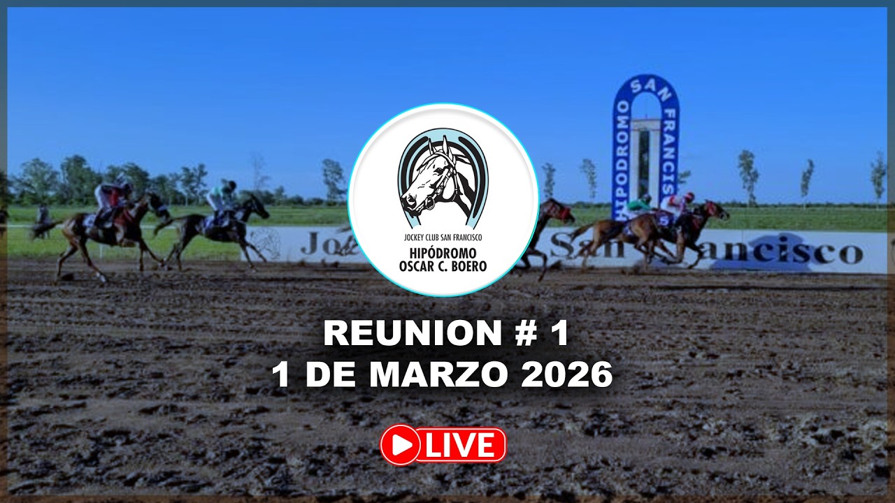 JOCKEY CLUB SAN FRANCISCO  - REUNIÓN N°1 01/03/25 - DIRECTO