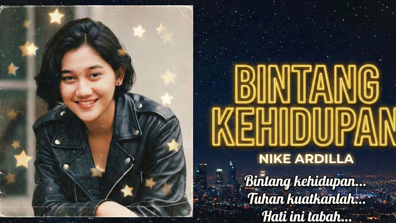 Nike Ardilla bintang kehidupan lirik album kenangan 