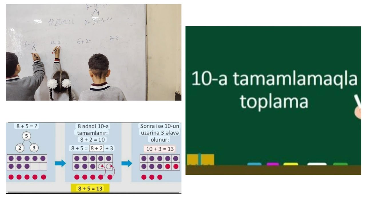10-a qədər tamamlamaqla toplama əməlini yerinə yetiririk #1cisinif #riyaziyyat #lövhə #10atamamlama 