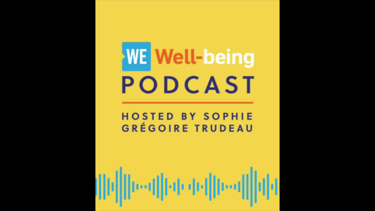 Tessa Virtue on We Well-Being Podcast with Sophie Gr&eacute;goire Trudeau