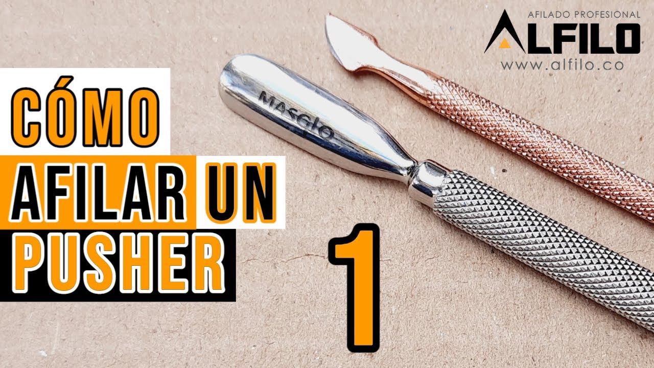 👌Cómo Afilar un Pusher💅 - Parte 1️⃣