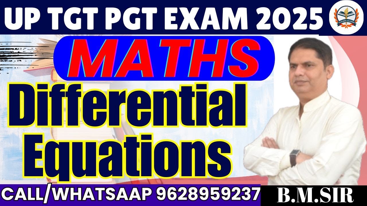 TGT PGT LT GRADE MATHS 2025 | MATHS ONLINE CLASSES | up tgt pgt maths differential equations