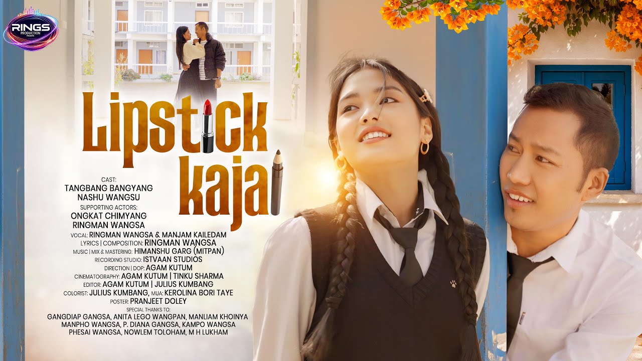 LIPSTICK KAJAL | OFFICIAL MV | TANGBANG BANGYANG | NASHU WANGSU   | RINGMAN WANGSA | MANJAM KAILEDAM