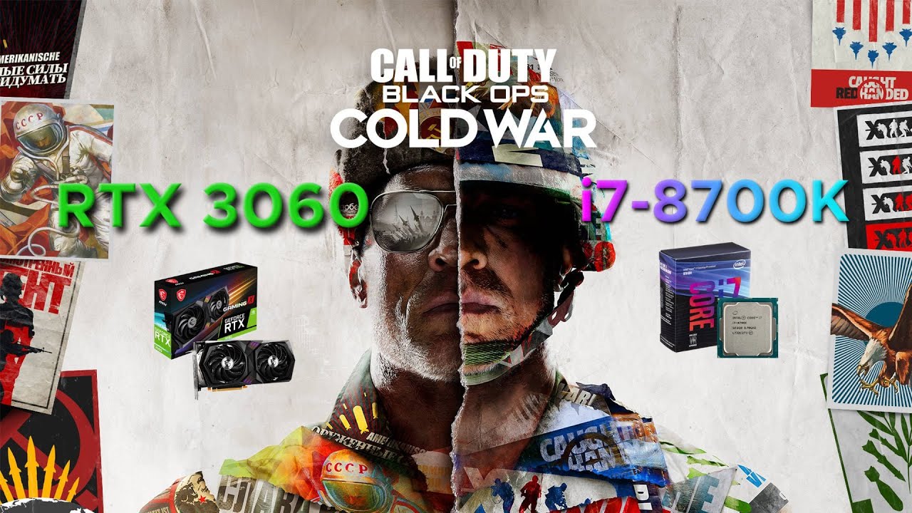 Call of Duty: Black Ops Cold War | RTX 3060 + i7-8700K