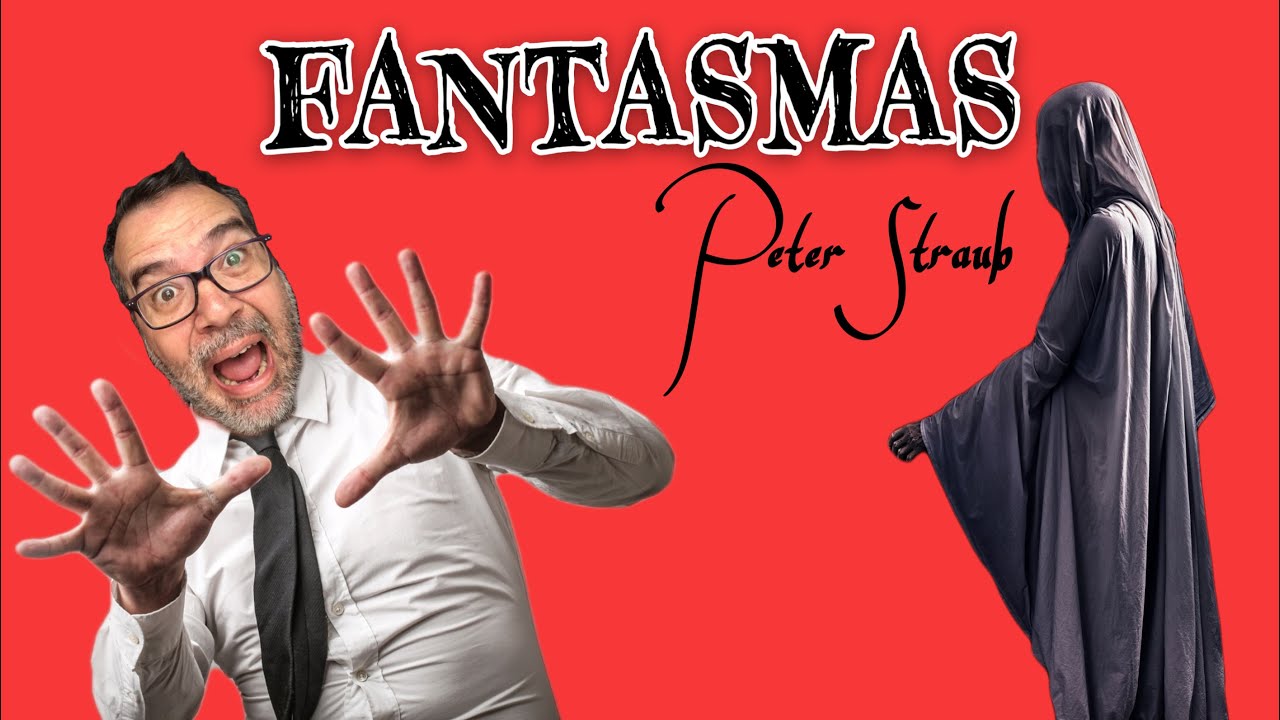 Fantasmas, de Peter Straub