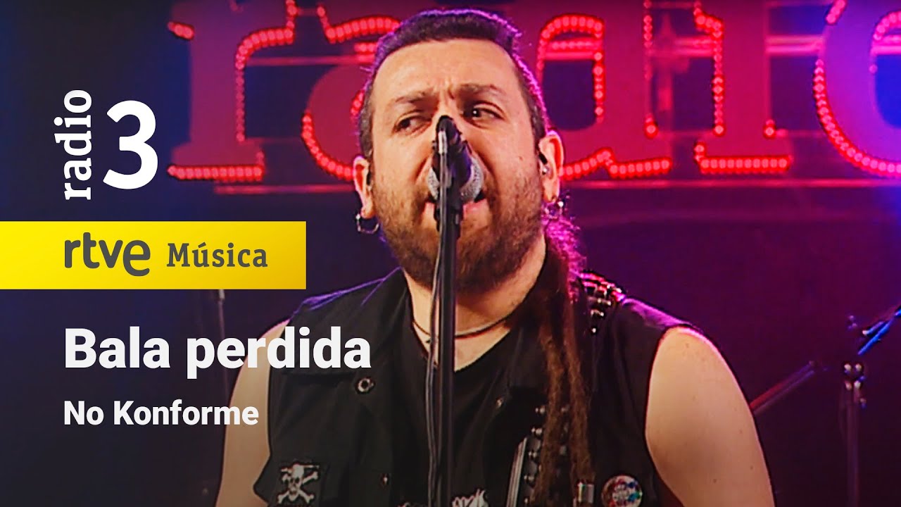 No Konforme - “Bala perdida