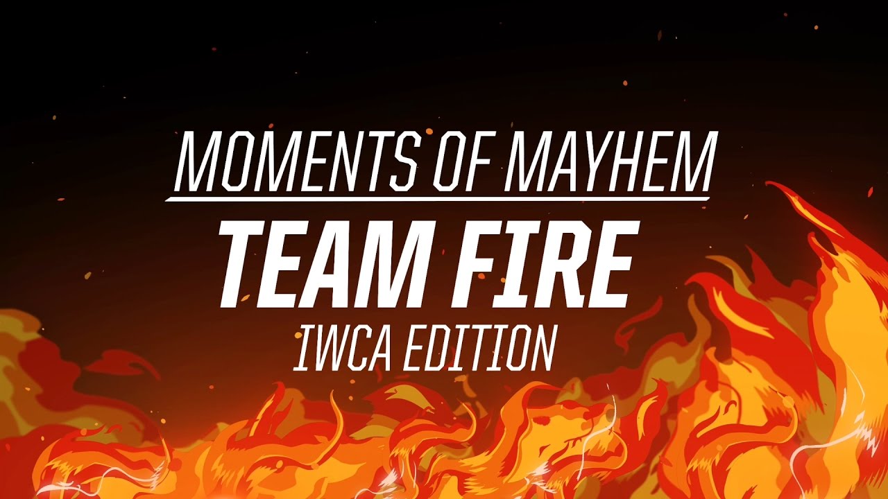 Moments of Mayhem: Team Fire - IWCA Edition | 2016 All-Star Event
