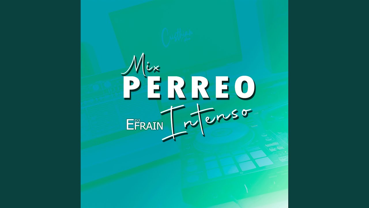 MIX PERREO INTENSO 2025
