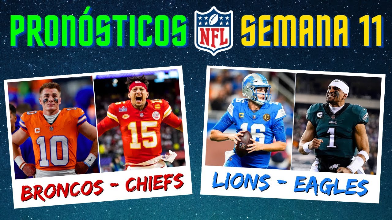 Pron&oacute;sticos SEMANA 11 | &iquest;Qui&eacute;n ganar&aacute; cada partido? | NFL 2025