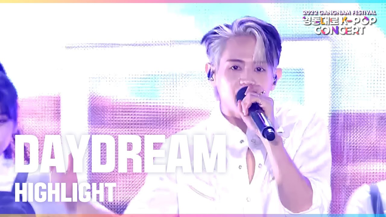 하이라이트 - DAYDREAMㅣ 2022 영동대로 K-POP 콘서트