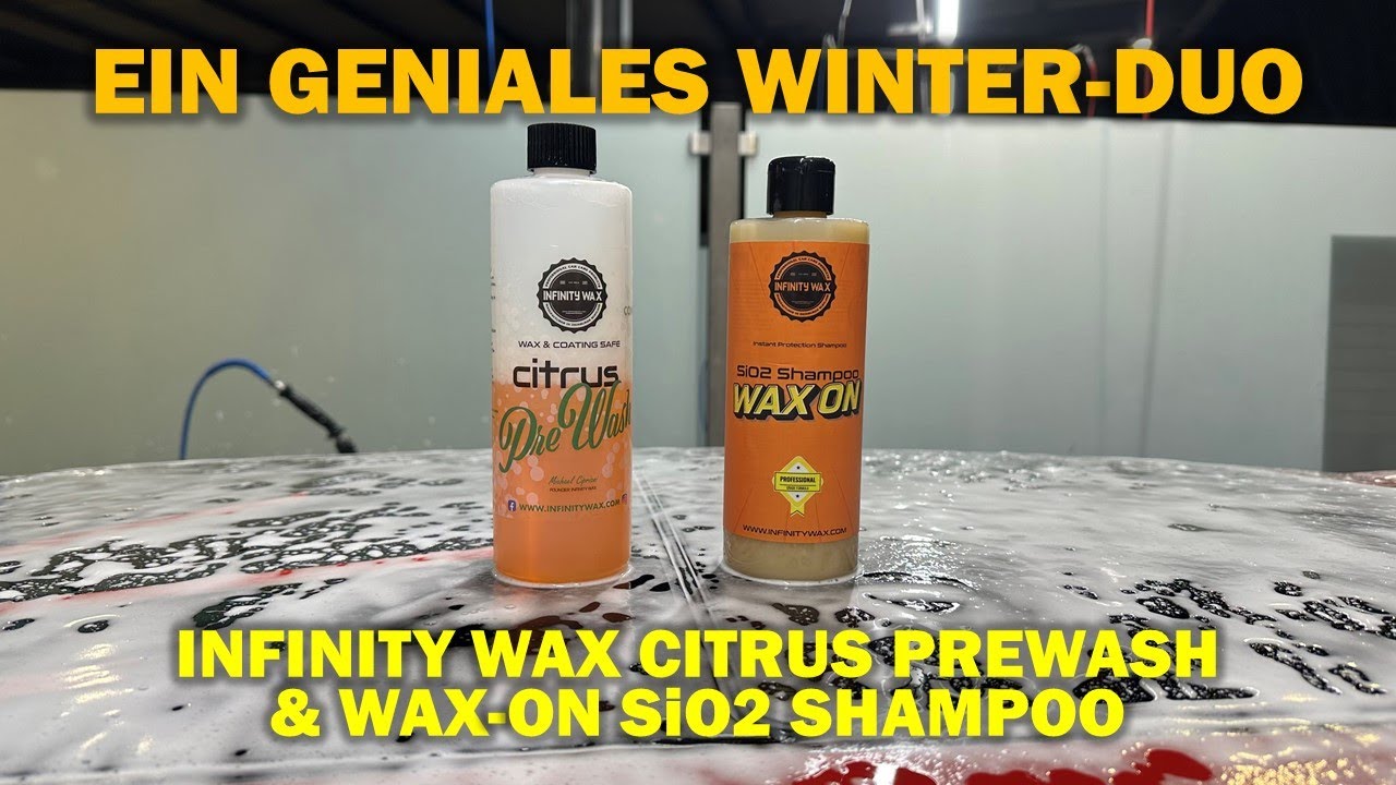 ❄️🧽 Das Winter-Wasch-Duo f&uuml;r die SB Box!: Infinity Wax Citrus Prewash & Wax-On Versiegelungsshampoo