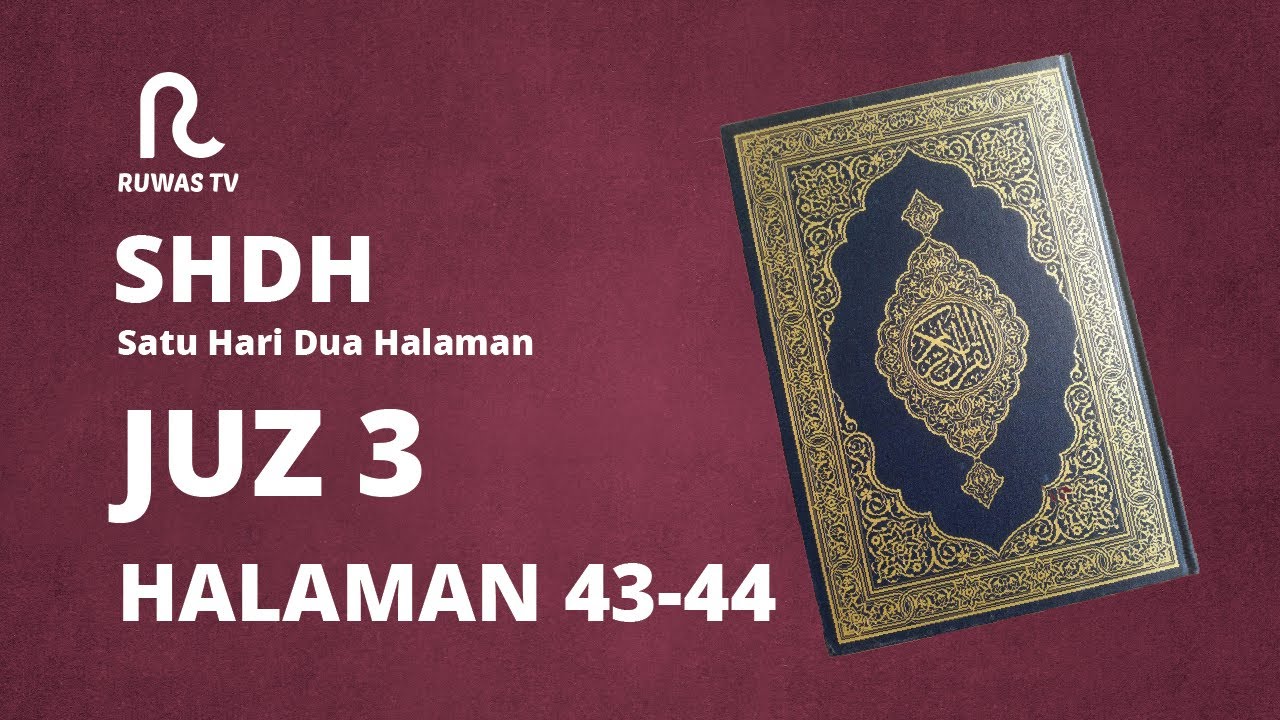 SHDH - Juz 3 Halaman 43-44