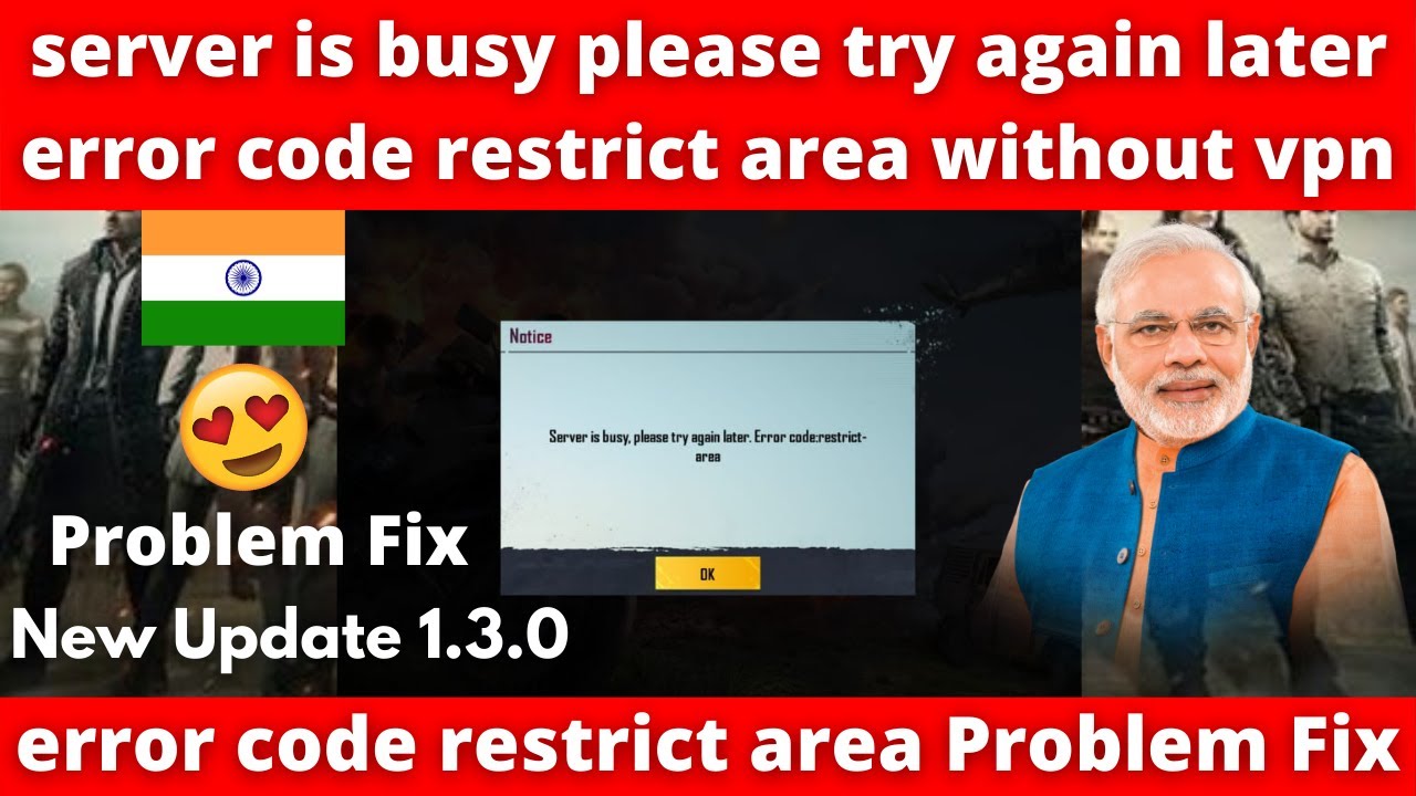 server is busy please try again later error code restrict area pubg mobile Login problem fix 2021