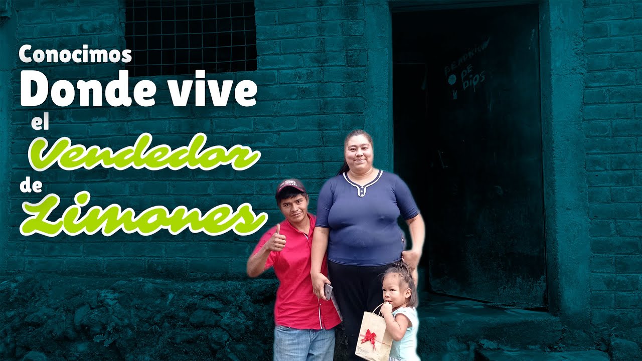 Como vive  Esteban el HUMILDE VENDEDOR DE LIMONES