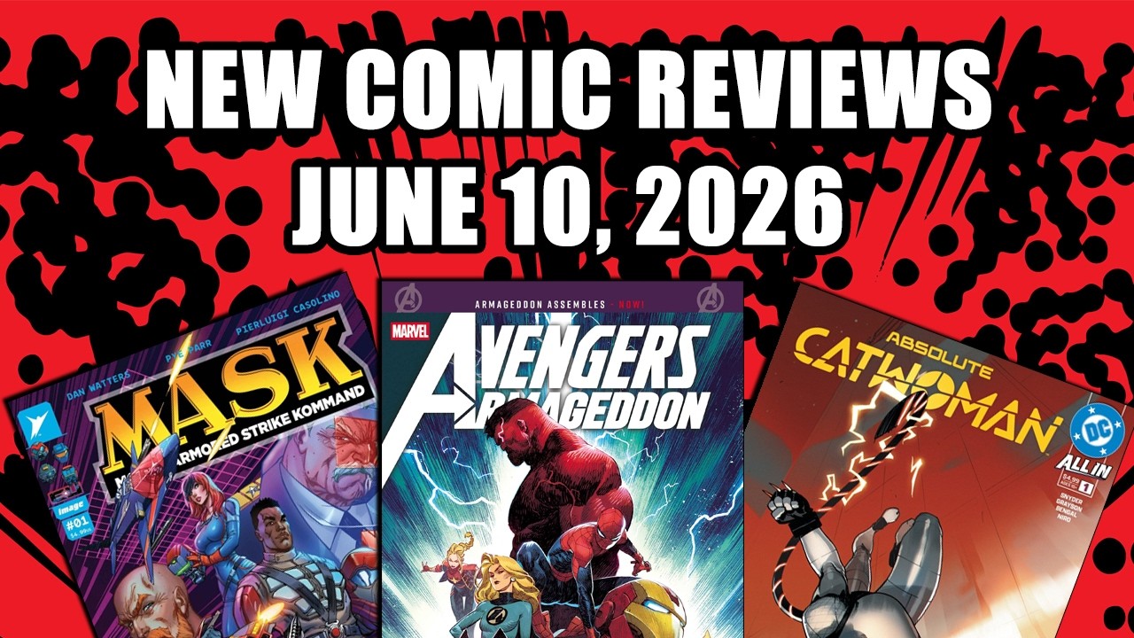 Absolute Catwoman, Avengers: Armageddon и другие обзоры комиксов за 10 июня 2026 года