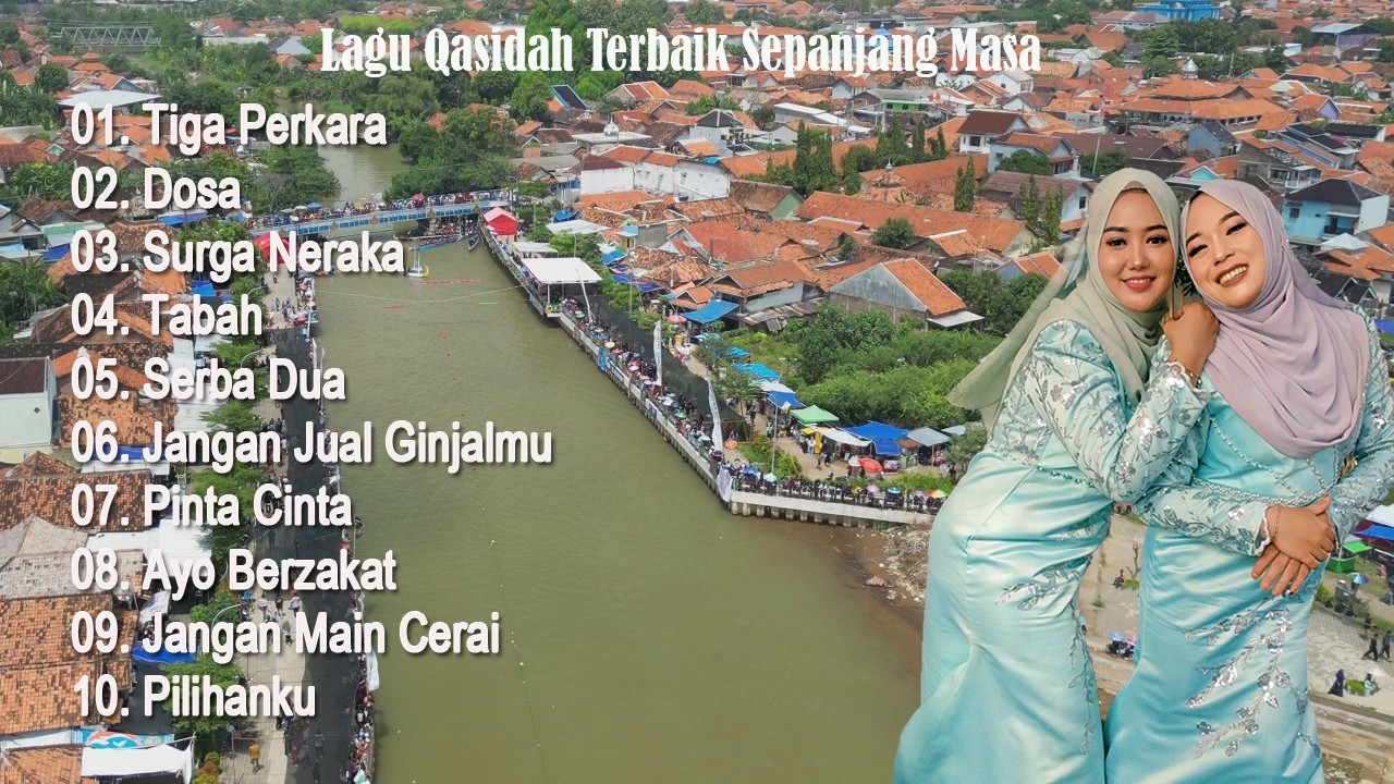 Tiga Perkara'' SurgaNeraka'' - Lagu Qasidah Terbaik Sepanjang Masa