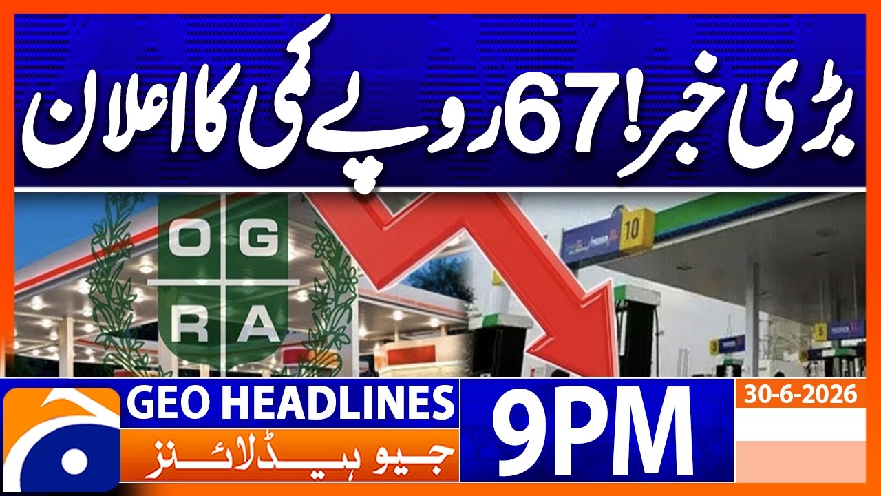 Geo News Headlines 9 PM | June 30, 2026