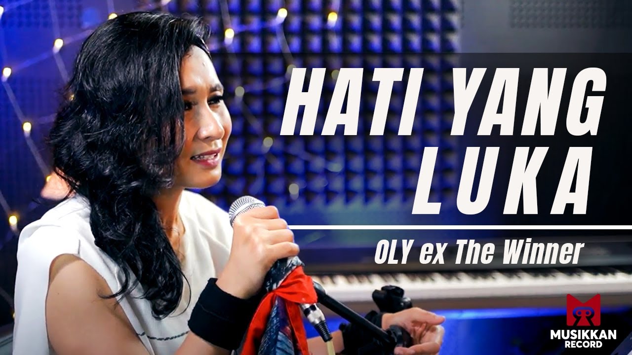 Hati Yang Luka - Oly ex The Winner ( Cover Version )