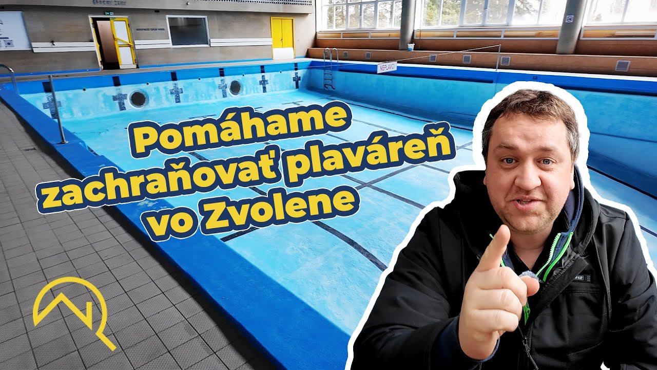 Pomáhame zachraňovať plaváreň vo Zvolene !!!