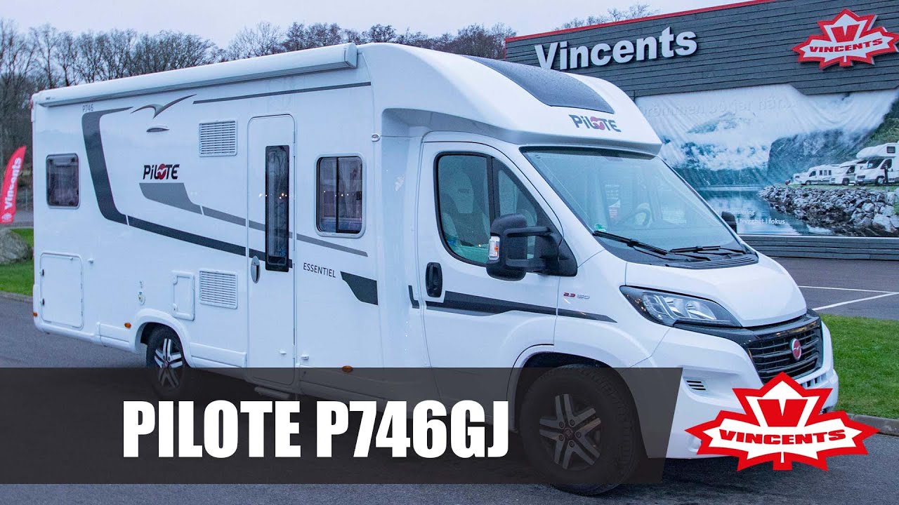 Så fungerar PILOTE P746GJ - Vincents Husbil & Husvagn