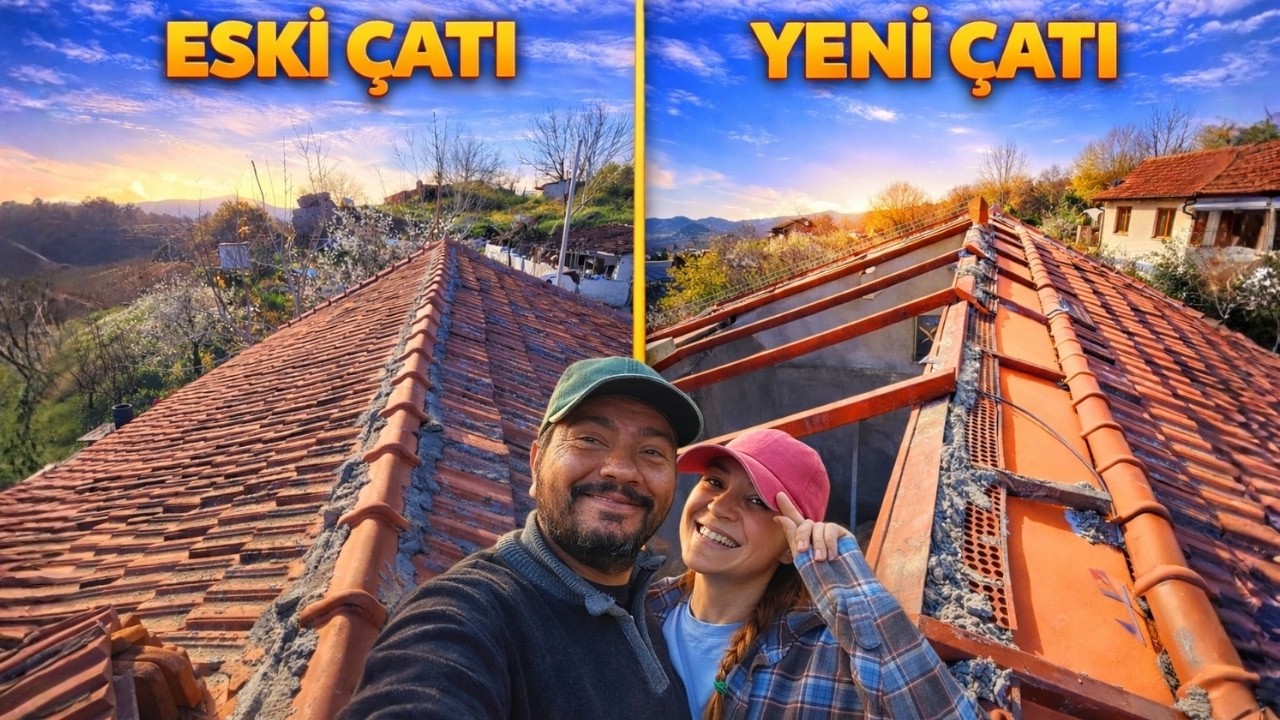 ESKİ &Ccedil;ATI vs YENİ &Ccedil;ATI! K&ouml;y Evimizde B&uuml;y&uuml;k Değişim Ortaya &Ccedil;ıktı